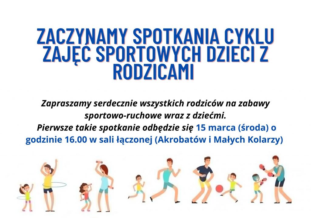 Zajęcia Sportowe Dzieci wraz z Rodzicami:)